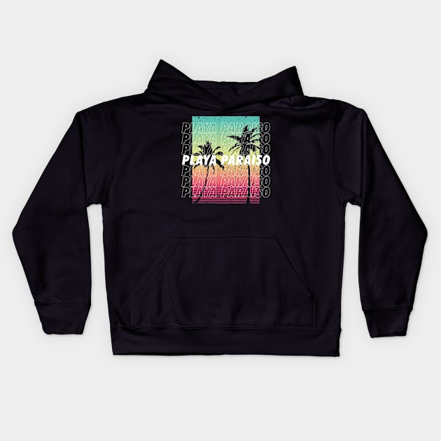 Playa Paraiso Beach Fun Kids Hoodie by SerenityByAlex